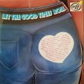Let The Good Times Roll - Vinyl LP Record - Opened  - Good Quality (G)