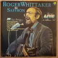 Roger Whittaker With Saffron - Live  - Double Vinyl LP Record - Opened  - Very-Good Quality (VG)
