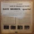 The Dave Brubeck Quartet With Paul Desmond  In Concert "Jazz At College Of Pacific" - Vinyl...