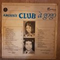 Archie Silansky, Cathy Carole, Eddie Ellis  Archie's Club A Go Go - Vinyl LP Record - Opene...