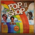 Pop Shop Vol 11 - Vinyl LP Record - Very-Good+ Quality (VG+)