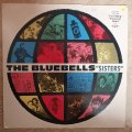 The Bluebells  Sisters - Vinyl LP  Record - Opened  - Very-Good+ Quality (VG+)