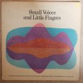 Mary Baker Eddy  Small Voices And Little Fingers - Vinyl Record - Very-Good+ Quality (VG+)