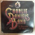 The Charlie Daniels Band  A Decade Of Hits - Vinyl LP Record - Opened  - Very-Good+ Quality...