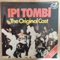 Ipi Tombi - The Original Cast Soundtrack  - Vinyl LP Record - Opened  - Very-Good- Quality (VG-)
