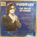 Peter Vee - The Tips Of My Fingers  - Vinyl LP Record - Opened  - Very-Good- Quality (VG-)