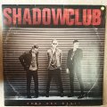 Shadowclub  Guns And Money -   Vinyl LP Record - Opened  - Very-Good+ Quality (VG+)