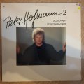 Peter Hofmann 2 - ivory Man Songs and Ballds - Vinyl LP Record - Opened  - Very-Good+ Quality (VG+)