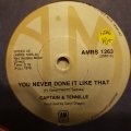 Captain & Tennille  You Never Done It Like That - Vinyl 7" Record - Very-Good+ Quality (VG+)