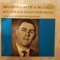 Melodies with a Message - Rev Gerald Alexander Honey with Andries Badenhorst  - Vinyl 7" Record -...