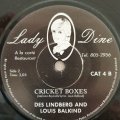 Lady Dine - Cricket Calypso - Vinyl 7" Record - Good Quality (G)