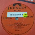 Vangelis  My Love - Vinyl 7" Record - Very-Good+ Quality (VG+)