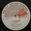 Steve Kekana  Bushman / Back In The City - Vinyl 7" Record - Good Quality (G)