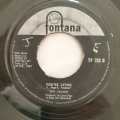 The Troggs  Give It To Me - Vinyl 7" Record - Good Quality (G)