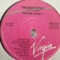 Bryan Ferry  The Right Stuff - Vinyl 7" Record - Very-Good+ Quality (VG+)