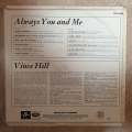 Vince Hill  Always You And Me  - Vinyl LP Record - Opened  - Very-Good Quality (VG)