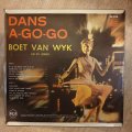 Boet van Wyk - Dans A Go Go - Vinyl LP Record - Opened  - Very-Good Quality (VG)