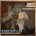Berto Pisano E La Sua Orchestra  A Blue Shadow "Ho Incontrato Un'Ombra" - Vinyl LP Record -...