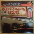 Harry Chapin in Sequel - Vinyl LP Record - Opened  - Very-Good+ Quality (VG+)