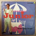 Junior  Mama Used To Say)  Vinyl LP Record - Opened  - Very-Good  Quality (VG)