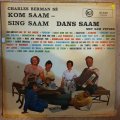 Charles Berman Se  Kom Saam Simg Saam  Vinyl LP Record - Very-Good+ Quality (VG+)