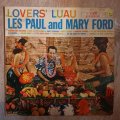 Les Paul And Mary Ford  Lovers' Luaui - Vinyl LP Record - Very-Good+ Quality (VG+)