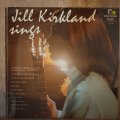 Jill Kirkland Sings - Vinyl LP Record - Very-Good+ Quality (VG+)