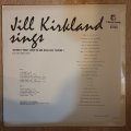 Jill Kirkland Sings - Vinyl LP Record - Very-Good+ Quality (VG+)