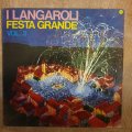 I Langaroli  Festa Grande - Vol. 3  - Vinyl LP Record - Very-Good+ Quality (VG+)