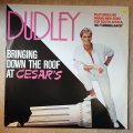 Dudley - Bringing Down the Roof at Cesar's    Vinyl LP Record - Very-Good+ Quality (VG+)
