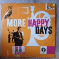Dan Hill - More Happy Days - Vinyl LP Record - Opened  - Very-Good- Quality (VG-)