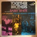 Together Brothers (Original Motion Picture Soundtrack)  - Barry White, Love Unlimited, The Love U...