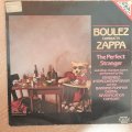 Frank Zappa - Boulez - Conducts Zappa  The Perfect Stranger-  Vinyl LP Record - Very-Good+ ...
