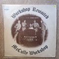 McCully Workshop  Workshop Revisited  -  Vinyl LP Record - Very-Good+ Quality (VG+)