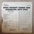 Rhodes University Chamber Choir - Conducted by Georg Gruber  Vinyl LP Record - Very-Good+ Qual...