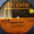 Laura Brannigan - Spanish Eddie - Vinyl 7" Record - Opened  - Very-Good Quality (VG)