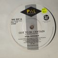 Kylie Minogue  Got To Be Certain - Vinyl 7" Record - Very-Good+ Quality (VG+)