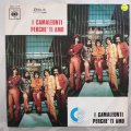 I Camaleonti  Perche Ti Amo - Vinyl 7" Record - Very-Good- Quality (VG-)