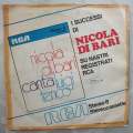 Nicola Di Bari  I Giorni Dell'Arcobaleno / Era Di Primavera - Vinyl 7" Record - Very-Good Q...