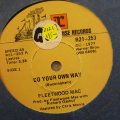 Fleetwood Mac  Go Your Own Way / Don't Stop - Vinyl 7" Record - Very-Good- Quality (VG-)