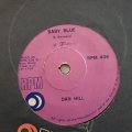 Dan Hill  Tchip Tchip / Baby Blue - Vinyl 7" Record - Very-Good Quality (VG)