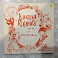 Nursery Rhymes with Uncle Mac - Vinyl 7" Record - Very-Good+ Quality (VG+)