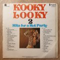 Kooky Looky - Hits for a Hot Party - Vinyl LP Record - Good+ Quality (G+)