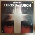 Chris De Burgh - Crusader  - Vinyl LP Record - Very-Good- Quality (VG-) (Vinyl Specials)