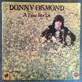 Donny Osmond  A Time For Us - Vinyl LP Record - Very-Good- Quality (VG-)