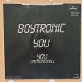 Boytronic - You - Vinyl 7" Record - Very-Good+ Quality (VG+)