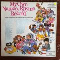My Own Nursery Rhyme Record - Vinyl LP Record - Very-Good+ Quality (VG+)