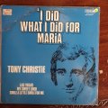 Tony Christie  I Did What I Did For Maria - Vinyl LP Record - Very-Good+ Quality (VG+)