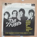 The Troggs  You Can Cry If You Want To - Vinyl 7" Record - Good+ Quality (G+)