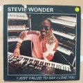 Stevie Wonder  I Just Called To Say I Love You - Vinyl 7" Record - Very-Good+ Quality (VG+)